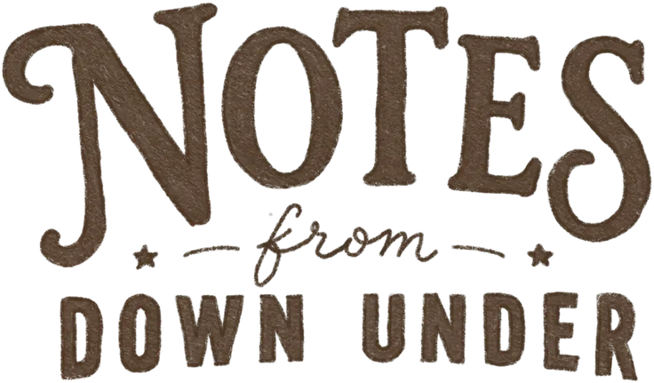 Notes from Down Under